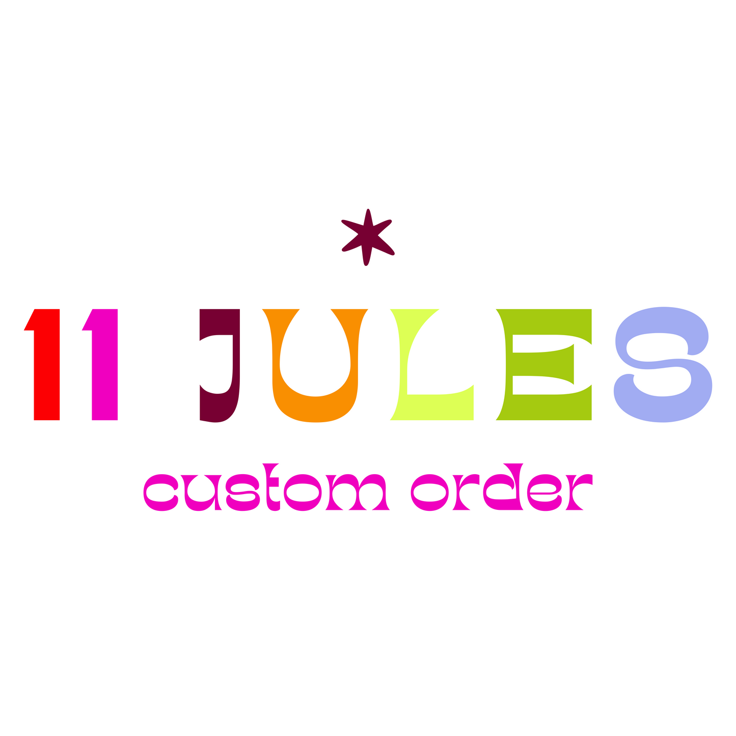 Custom Order